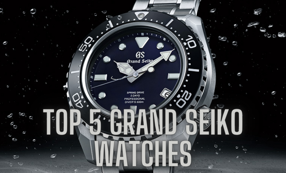 WristReview's Top 5 Grand Seiko Watches